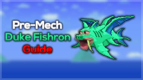 Duke Fishron Guide (Pre Mech Bosses) .